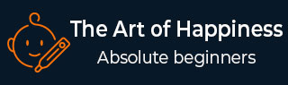 The Art of Happiness Tutorial