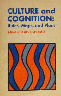 Cover of: Culture and Cognition Rules, Maps, and Plans Cover of: Culture and Cognition Rules, Maps, and Plans
