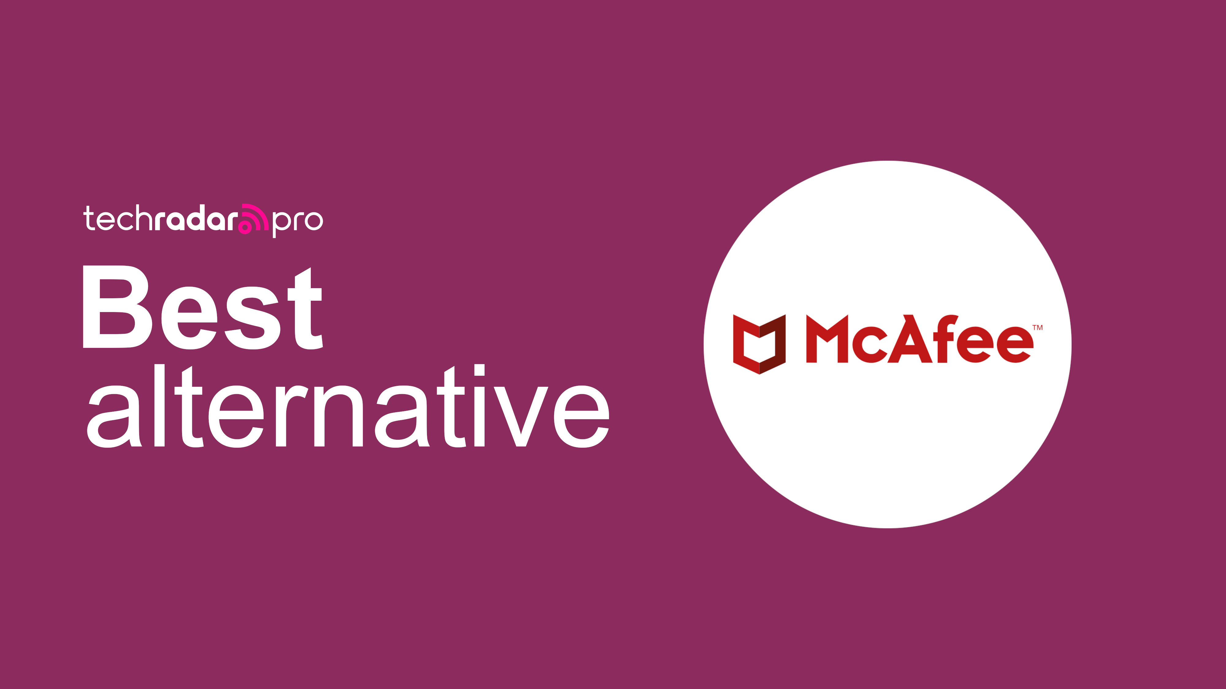 Best McAfee alternative
