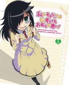 Watashi ga Motenai no wa Dou Kangaetemo Omaera ga Warui!