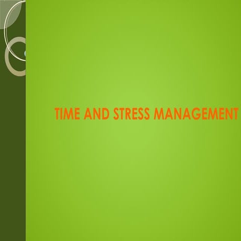 Time and Stress Management