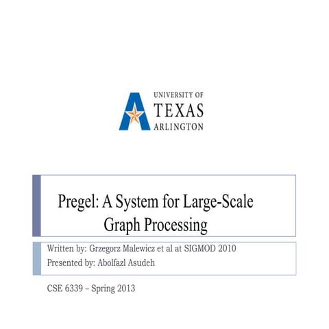 PREGEL a system for large scale graph processing