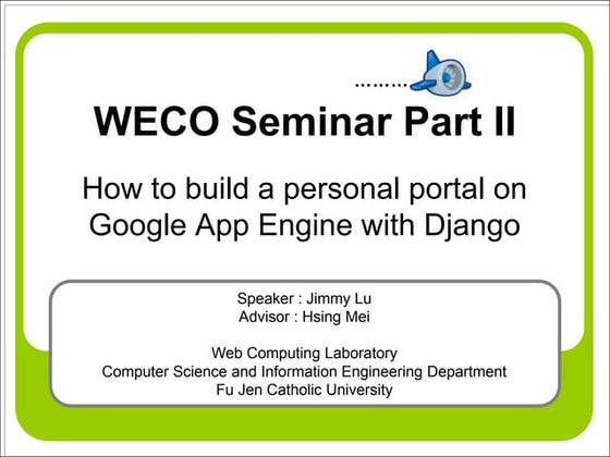 How To Build A Personal Portal On Google App Engine With Django