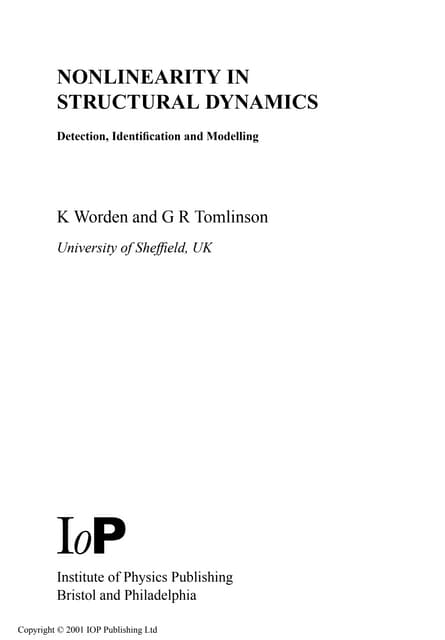 72268096 non-linearity-in-structural-dynamics-detection-identification-and-mo...