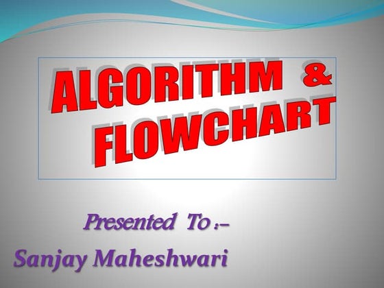 Algorithm &amp; flowchart