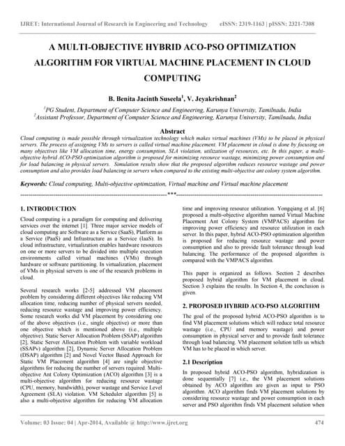 A multi objective hybrid aco-pso optimization algorithm for virtual machine p...