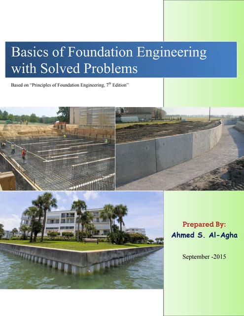 Basics of Foundation Engineering هندسة الأساسات & Eng. Ahmed S. Al-Agha