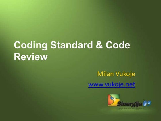 Coding Standard And Code Review