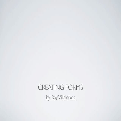 Creating forms