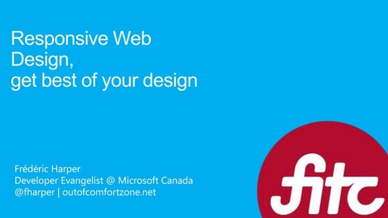 FITC - 2012-04-23 - Responsive Web Design