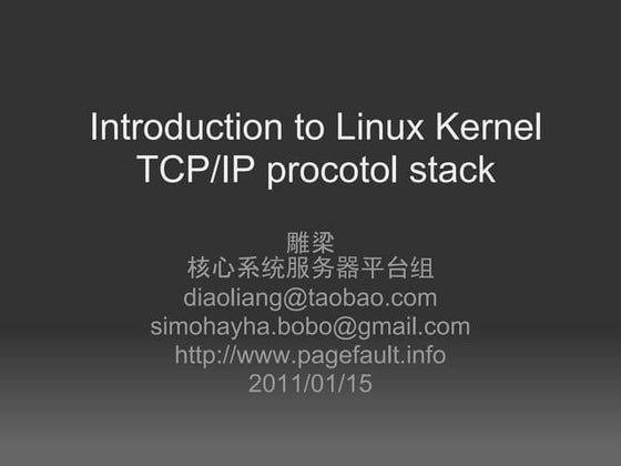 introduction to linux kernel tcp/ip ptocotol stack 