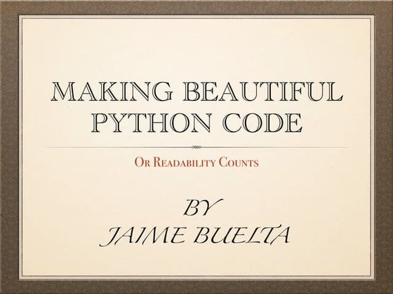 Make beautiful Python code