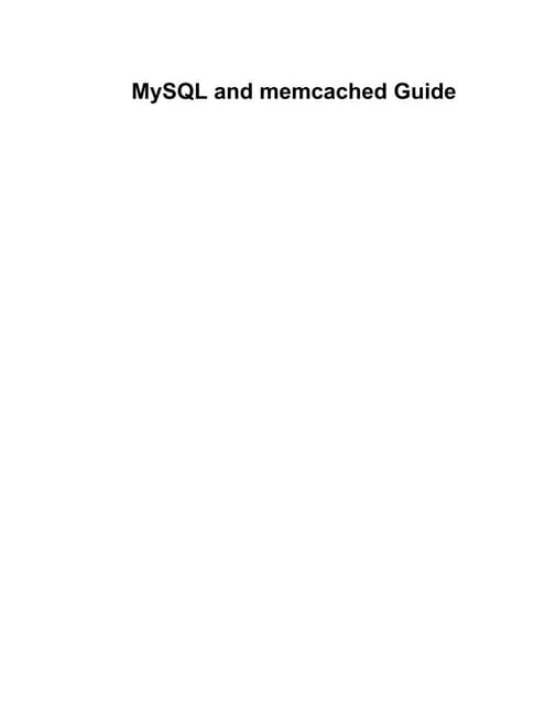 MySQL and memcached Guide
