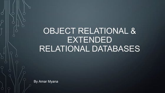 Object Relational Database Management System