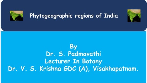 Phytogeographic regions of India. Or Floristic Zones of India pptx