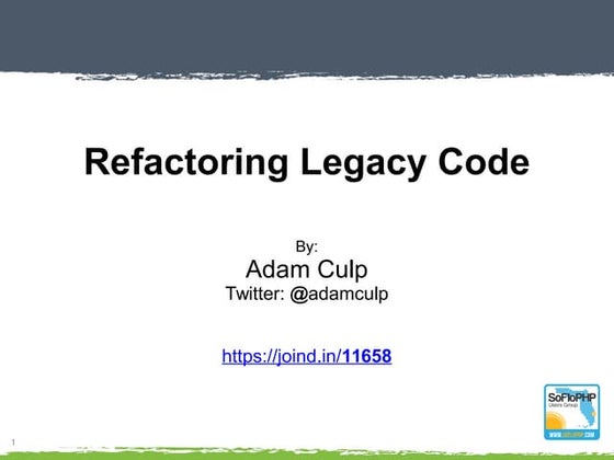 Refactoring Legacy Code