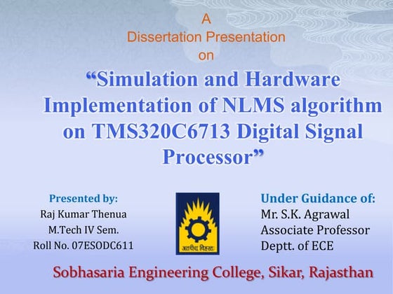 Simulation and hardware implementation of Adaptive algorithms on tms320 c6713...
