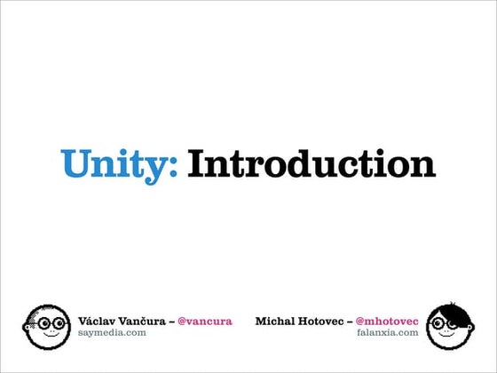 Unity: Introduction