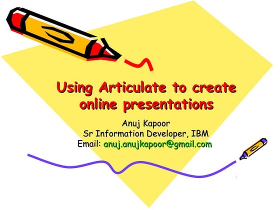Using articulate for creating online presentations
