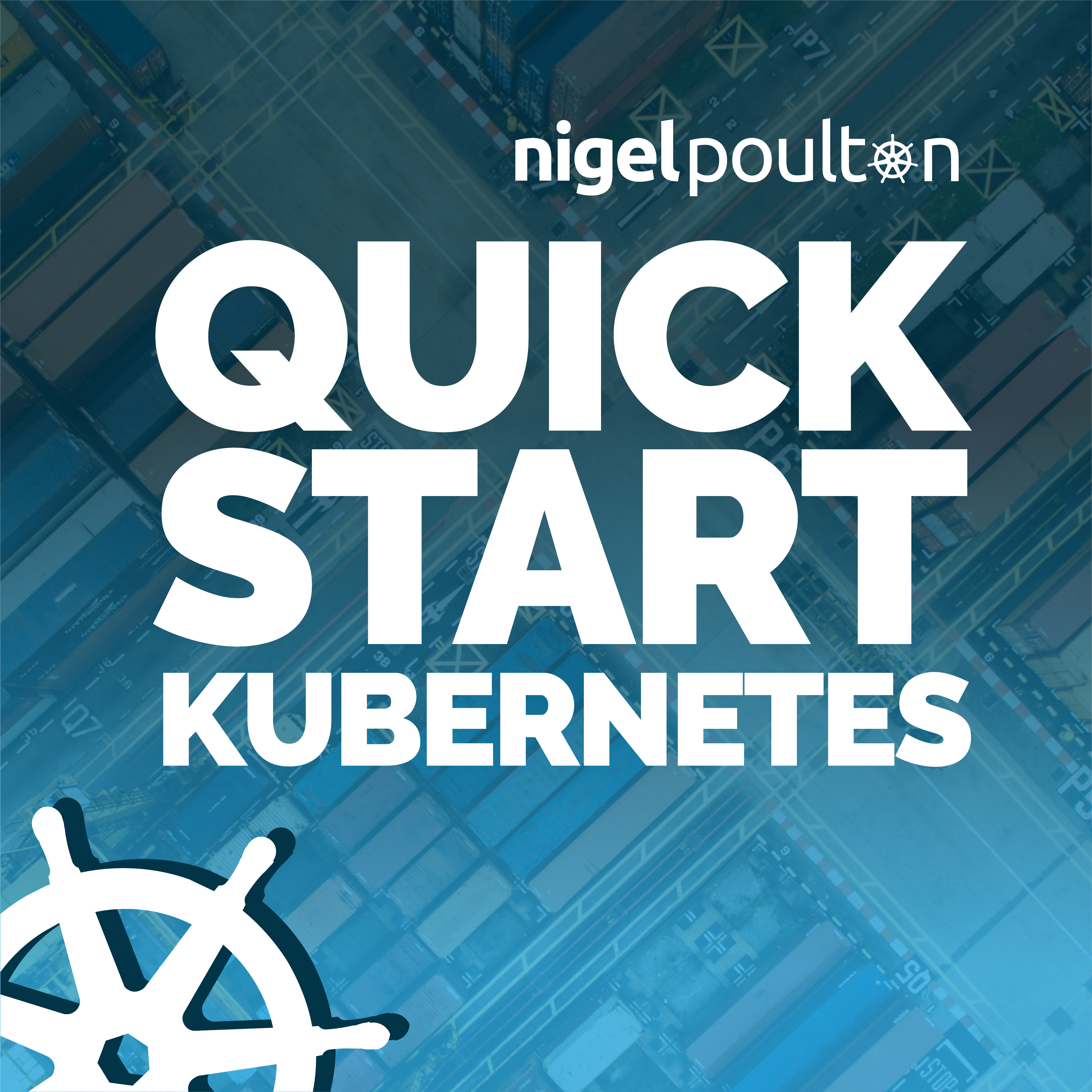 Quick Start Kubernetes 