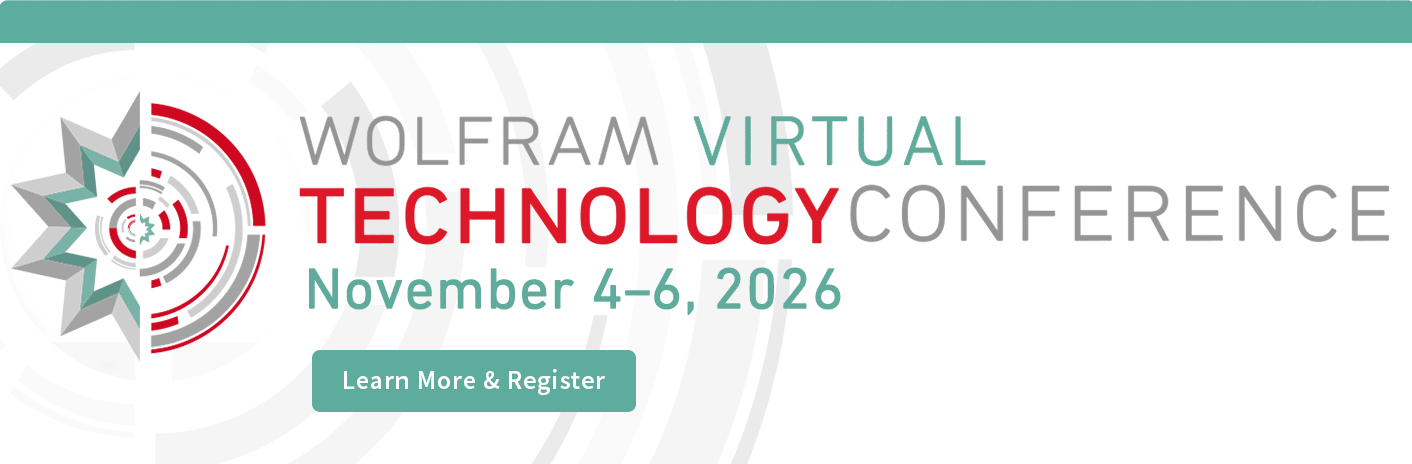 Wolfram Virtual Technology Conference
