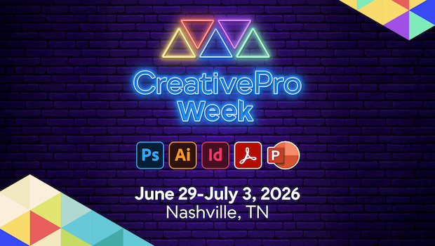 CreativePro Week 2026, June 29–July 3 in Nashville, TN