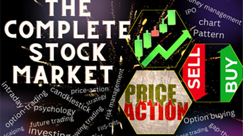 Stock Market Technical Analysis Course: Beginner to Expert Stock Market Technical Analysis Course: Beginner to Expert