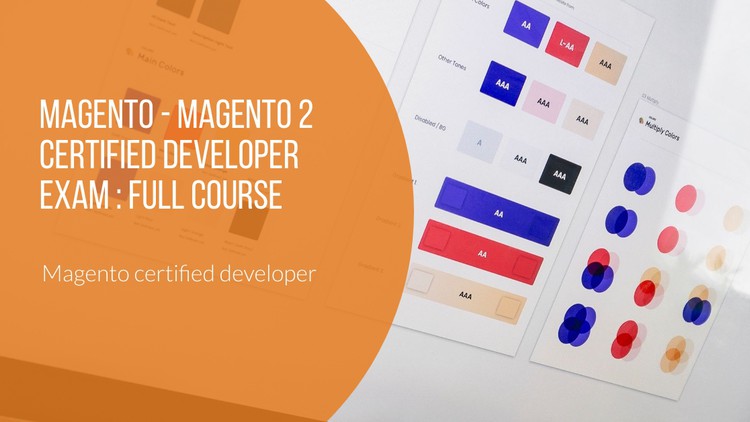 Magento 2 Certified Developer Exam : Full course Magento 2 Certified Developer Exam : Full course