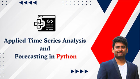 Applied Time Series Analysis and Forecasting in Python Applied Time Series Analysis and Forecasting in Python