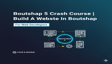 Bootstrap 5 Crash Course | Build A Website In Bootstrap Bootstrap 5 Crash Course | Build A Website In Bootstrap