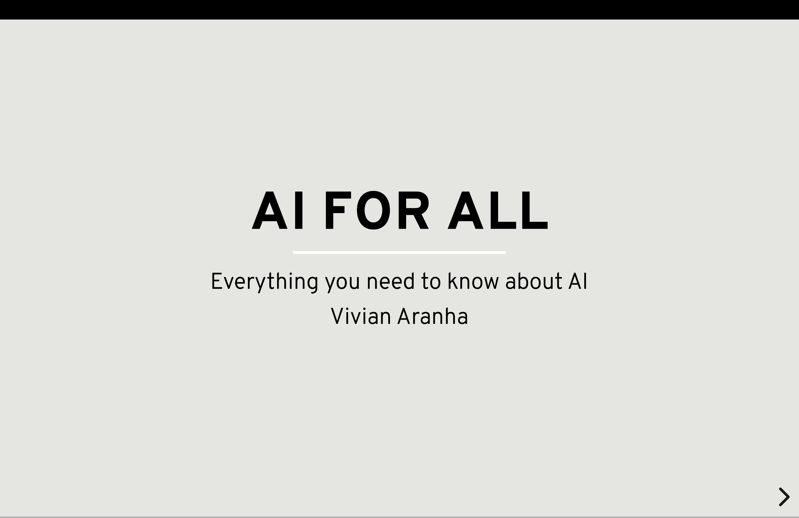 AI for All: Artificial Intelligence Course AI for All: Artificial Intelligence Course