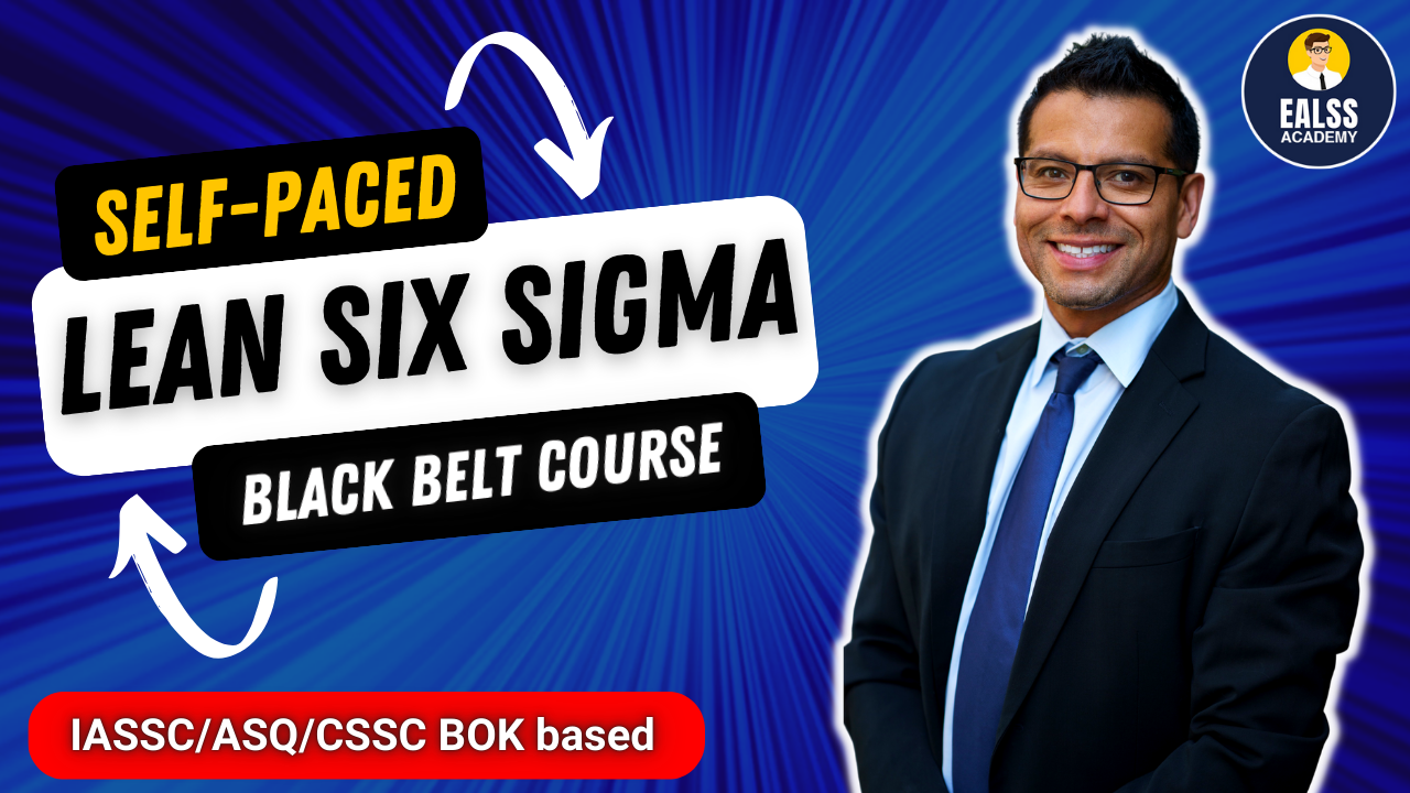 Lean Six Sigma Black Belt Training Course Lean Six Sigma Black Belt Training Course