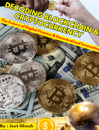 Decoding Blockchain & Cryptocurrency Decoding Blockchain & Cryptocurrency