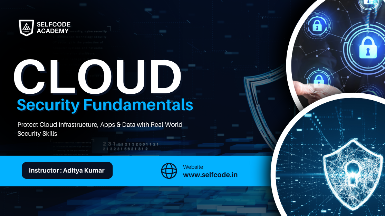 Cloud Security Fundamentals: Protect Data, Apps & Infra Cloud Security Fundamentals: Protect Data, Apps & Infra
