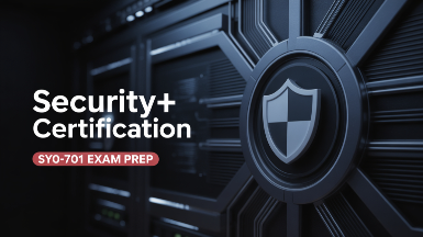 CompTIA Security+ (SY0-701) Certification Preparation CompTIA Security+ (SY0-701) Certification Preparation