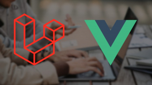 Master Laravel with Vue Master Laravel with Vue