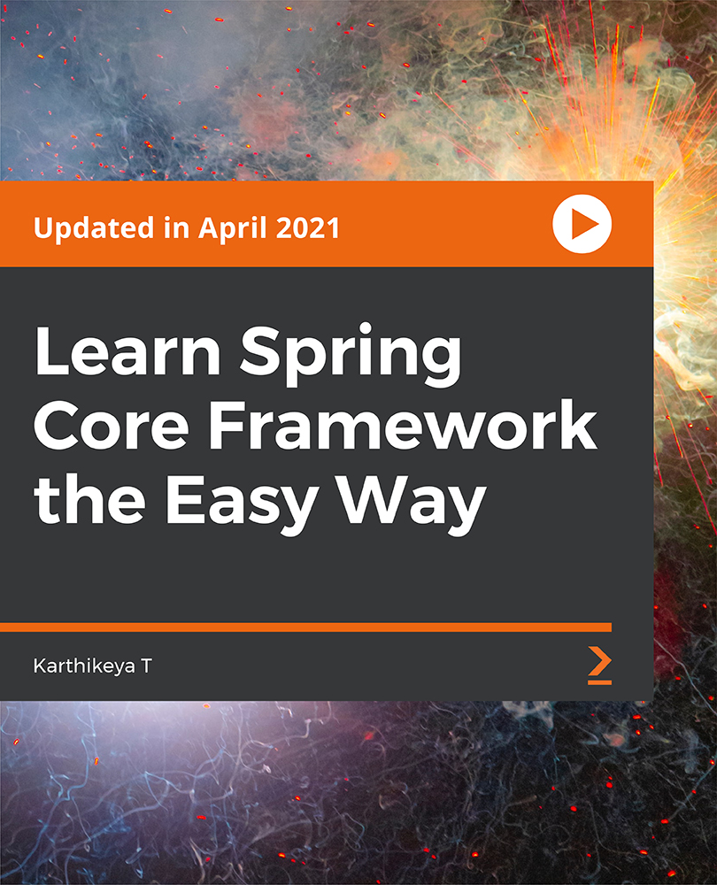 Learn Spring Core Framework Course Learn Spring Core Framework Course