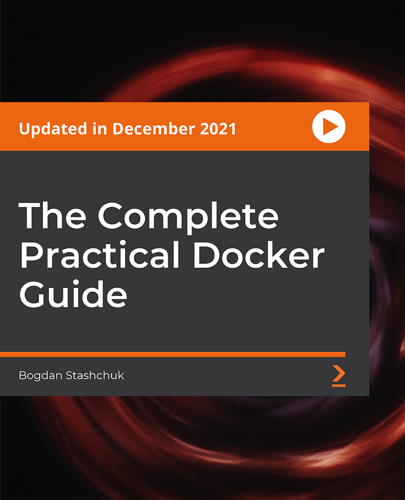 The Complete Practical Docker Guide The Complete Practical Docker Guide