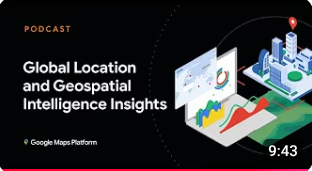 Global Location and Geospatial Intelligence Insights Podcast