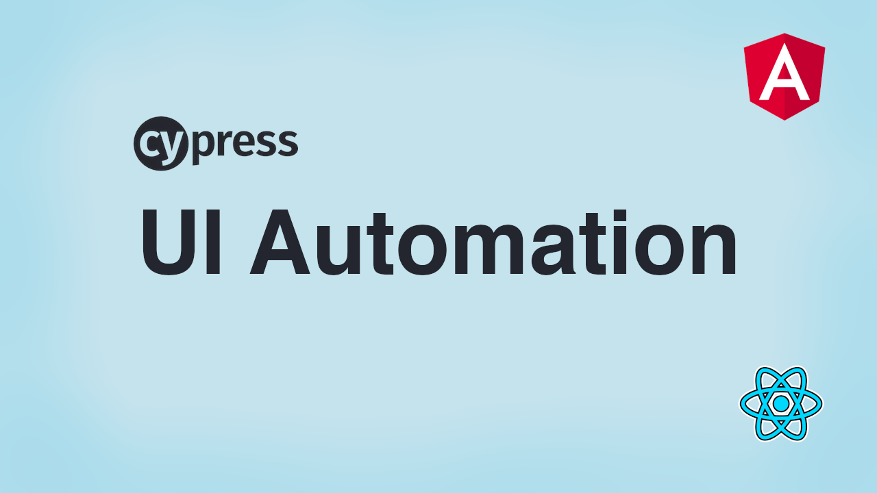 Cypress UI Automation End to End Testing