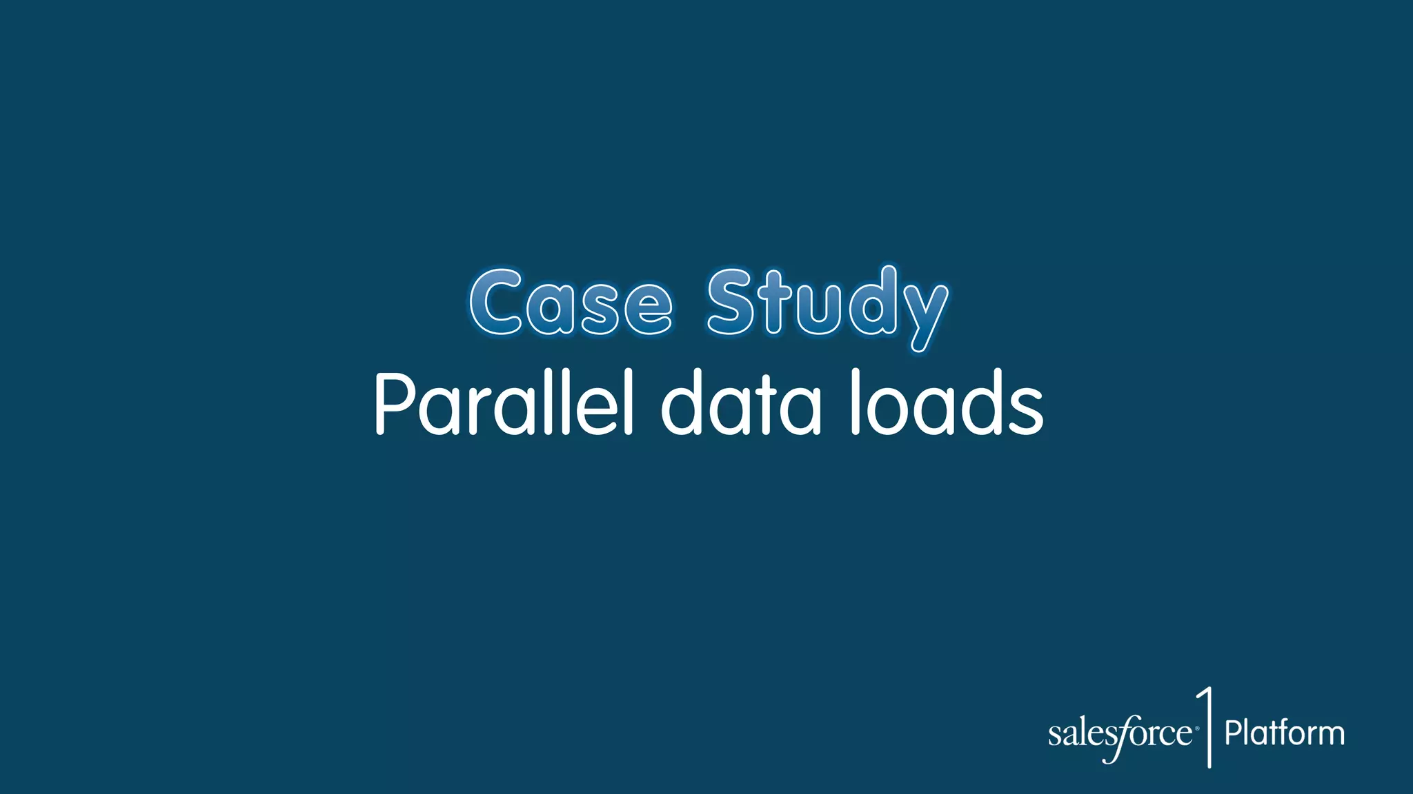 Parallel data loads

 