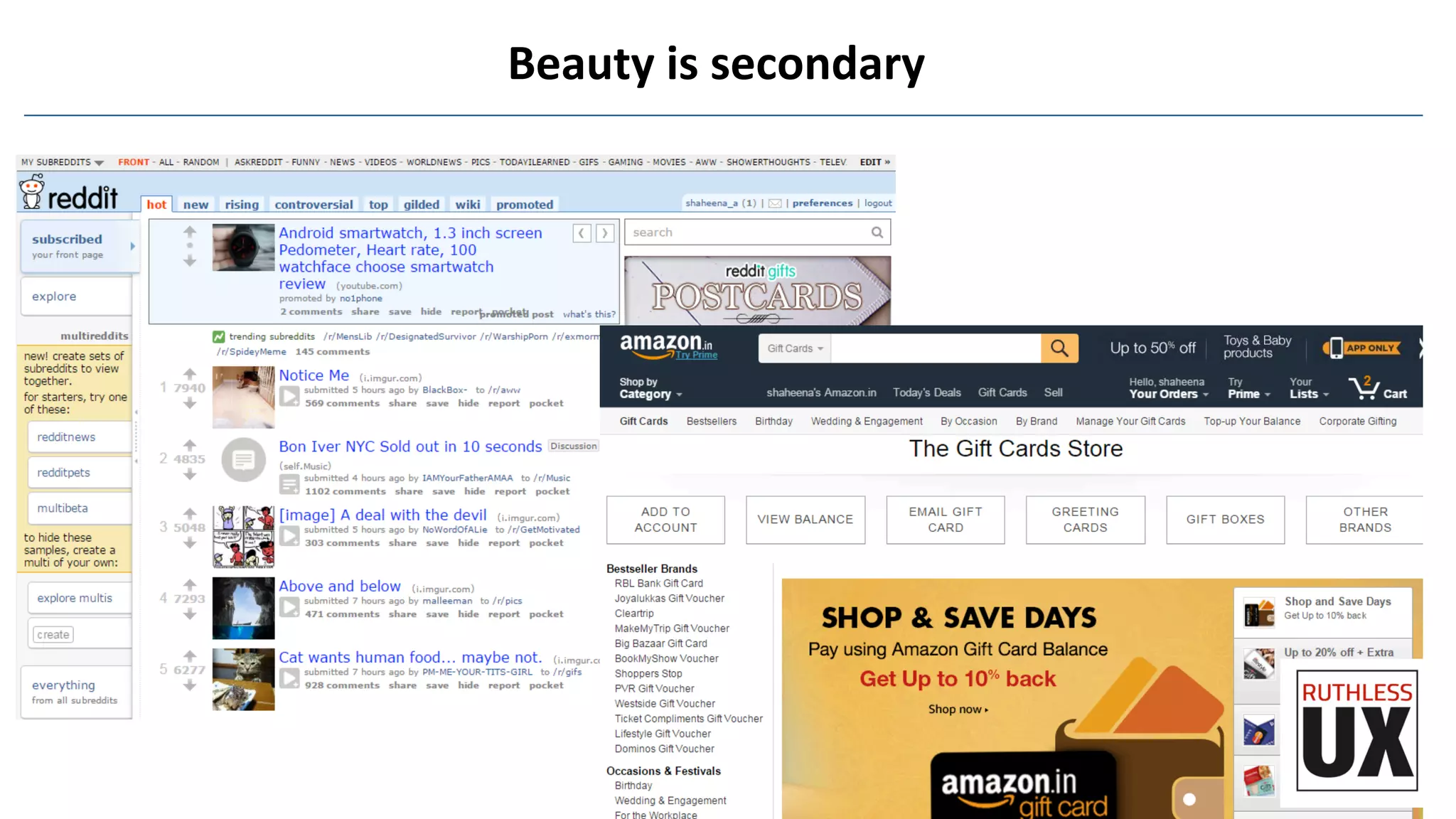 Beauty	
  is	
  secondary	
  
 