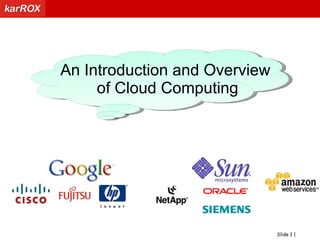 An Introduction and Overview of Cloud Computing