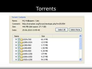 Torrents
 