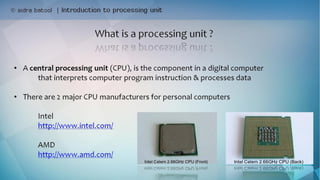 Introduction to input devices & processing unit