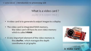 Introduction to input devices & processing unit