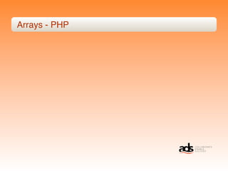 Arrays - PHP
 
