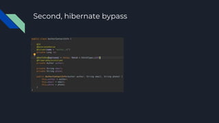 Second, hibernate bypass
 