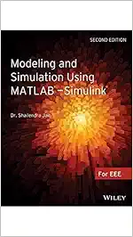 Modeling and Simulation using MATLAB - Simulink,