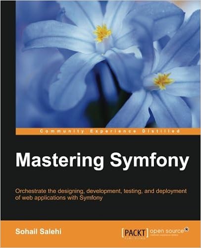 Mastering Symfony Sohail Salehi